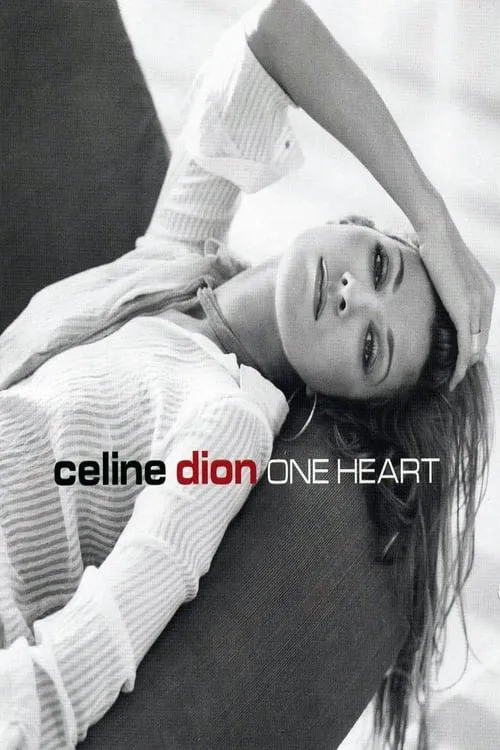 Céline Dion: One Year, One Heart (фильм)