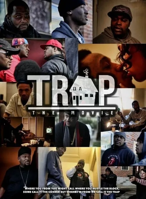 DA TRAP THE MOVIE (movie)