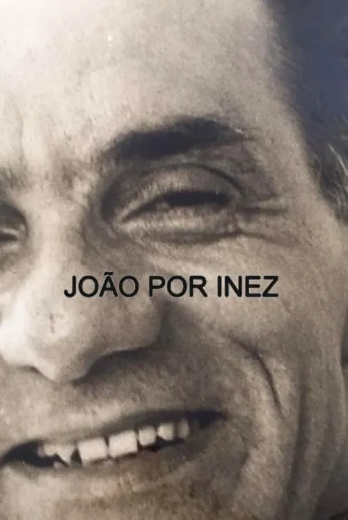 João por Inez (movie)