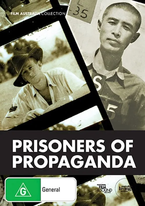 Prisoners of Propaganda (movie)