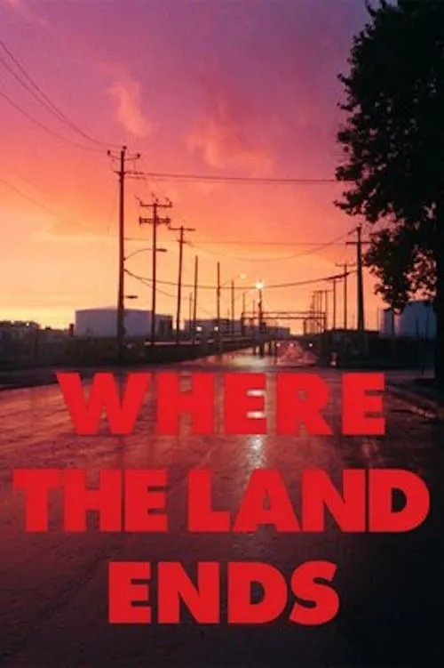 Where the Land Ends (movie)