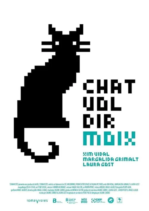 Chat vol dir moix (movie)