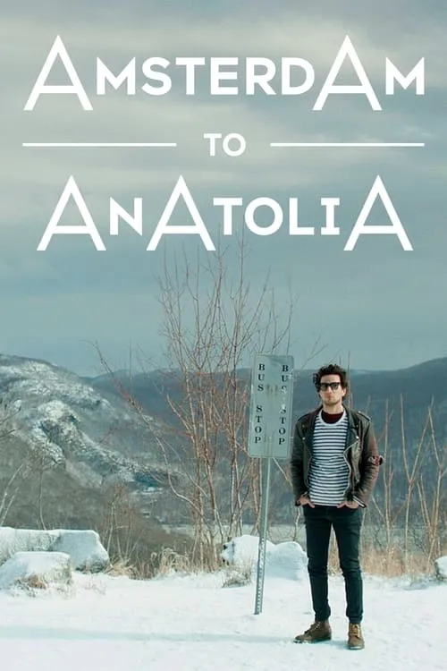 Amsterdam to Anatolia (movie)