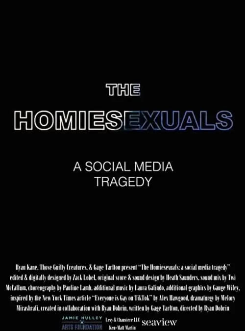 The Homiesexuals: a social media tragedy (фильм)