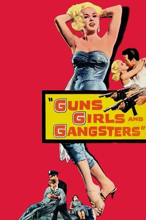 Guns, Girls and Gangsters (movie)