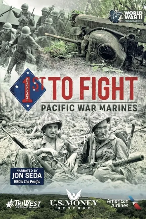 1st to Fight: Pacific War Marines (movie)