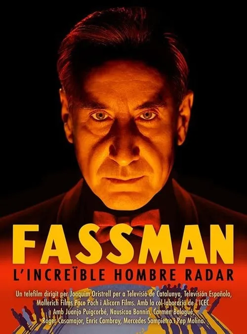 Fassman, l’increïble home radar