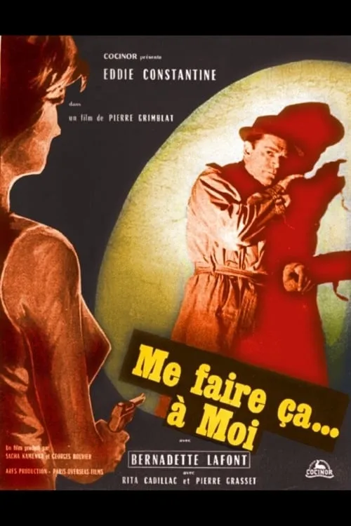 Me faire ça à moi (фильм)