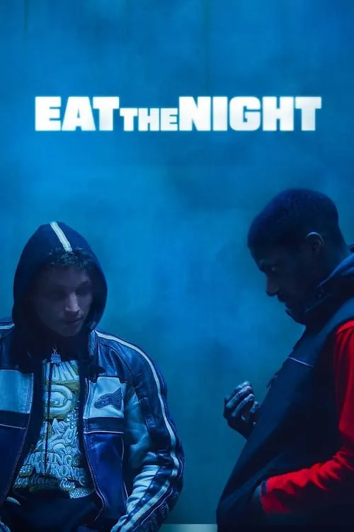 Eat the Night (фильм)