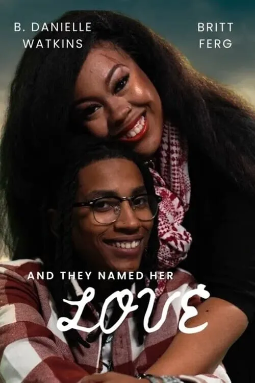 And They Named Her Love (movie)