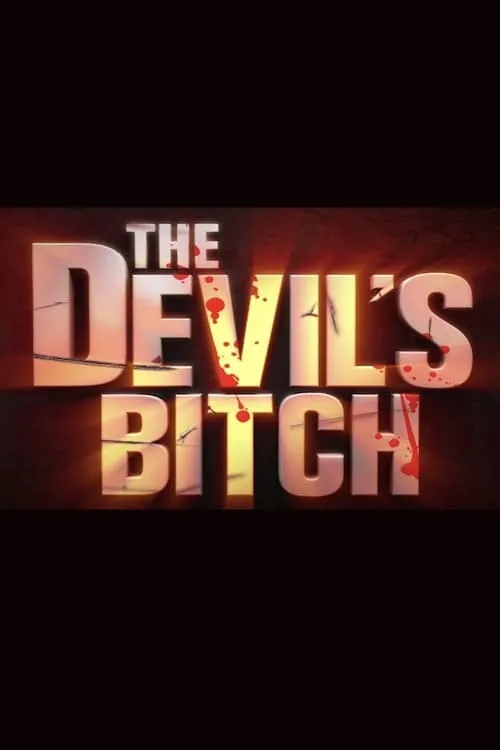 The Devil's Bitch (movie)