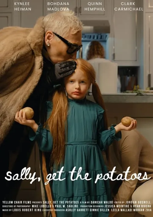 Sally, Get the Potatoes (movie)