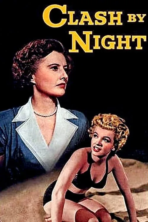 Clash by Night (movie)