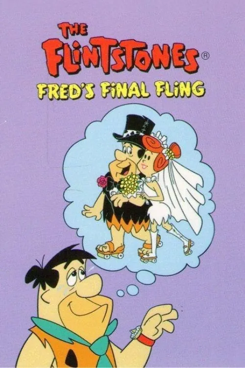 The Flintstones: Fred's Final Fling (фильм)