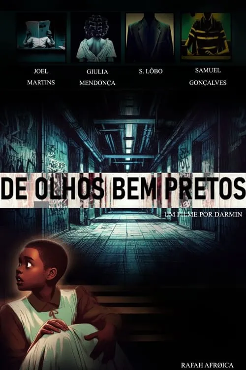 De Olhos Bem Pretos (movie)