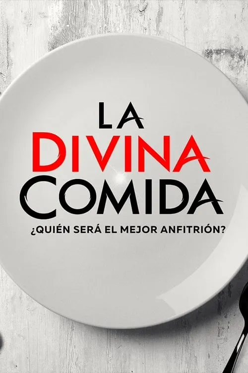 La divina comida (сериал)