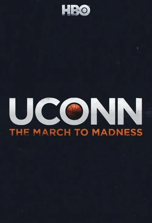 UConn: The March to Madness (series)