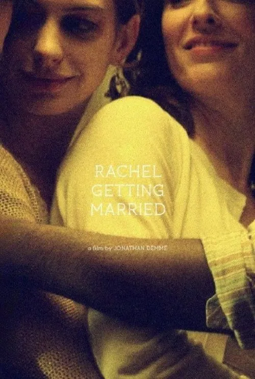 Rachel Getting Married (movie)