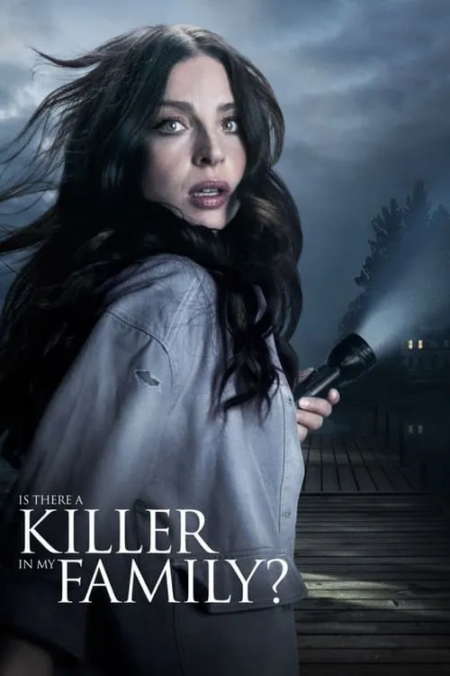Is There a Killer in My Family? (movie)