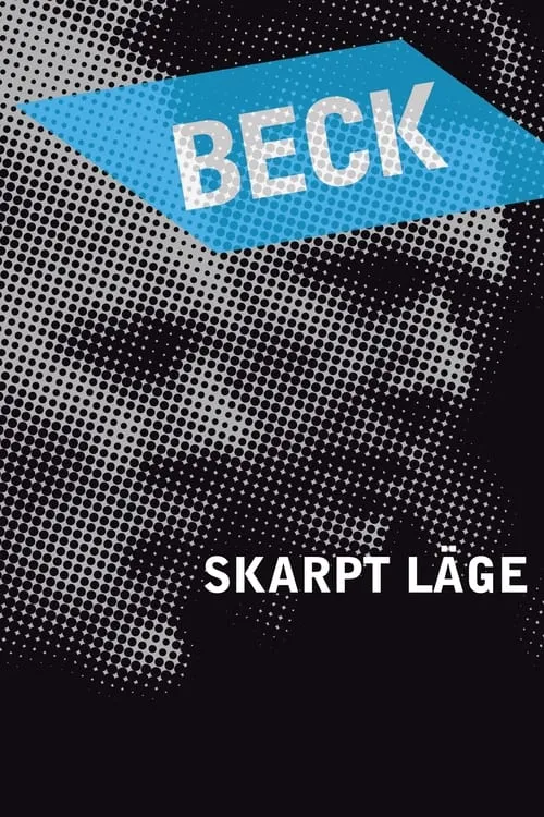 Beck 17 - Skarpt läge (фильм)