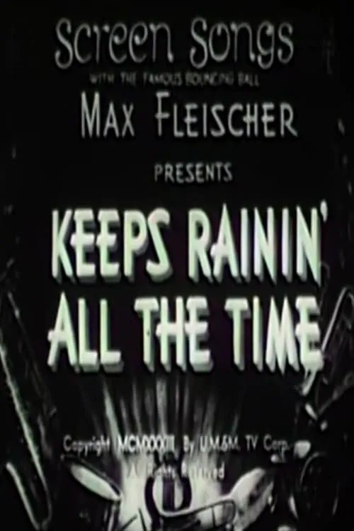 Keeps Rainin' All the Time (movie)