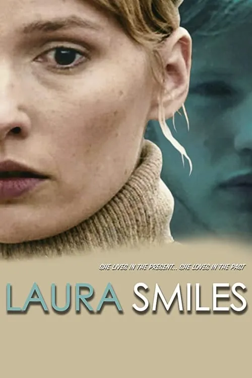 Laura Smiles (movie)