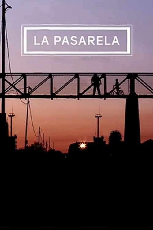 La pasarela (фильм)