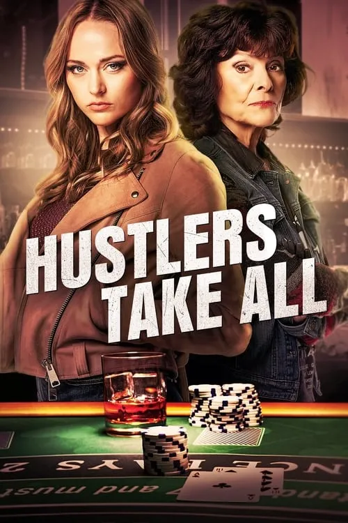 Hustlers Take All (movie)