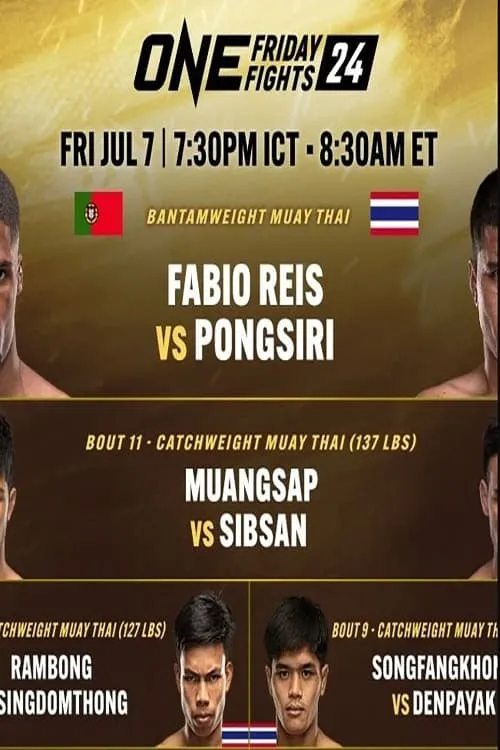 ONE Friday Fights 24: Reis vs. Pongsiri 2 (фильм)