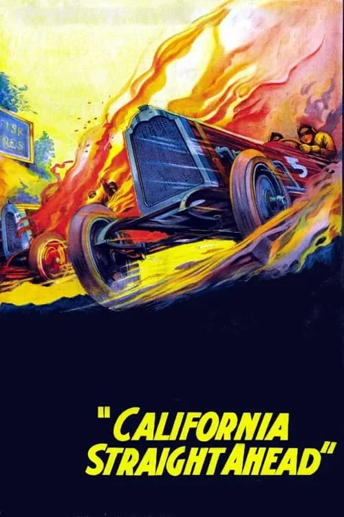 California Straight Ahead (фильм)