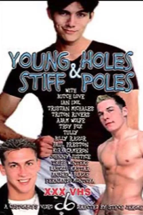 Young Holes & Stiff Poles (movie)