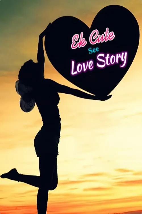 Ek Cute See Love Story (series)