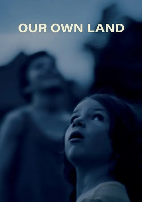 Our Own Land (movie)