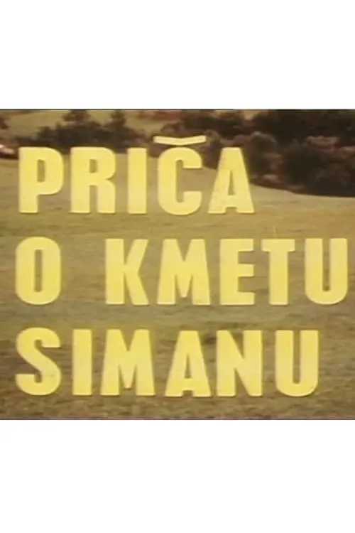 Priča o kmetu Simanu (фильм)