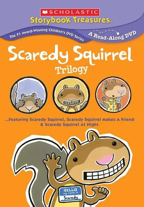 Scaredy Squirrel Trilogy (movie)