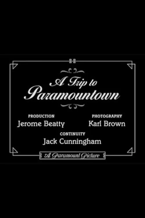 A Trip to Paramountown (movie)