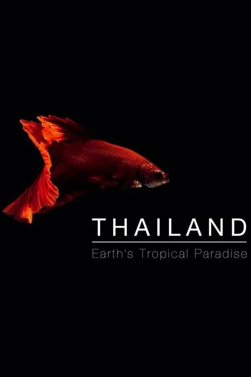 Thailand: Earth's Tropical Paradise (series)