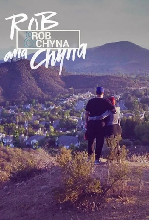 Rob & Chyna (сериал)