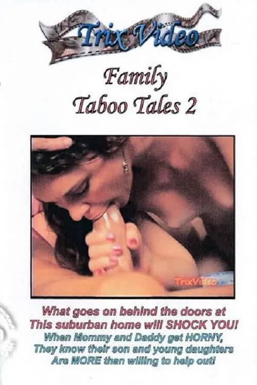 Family Taboo Tales 2 (фильм)