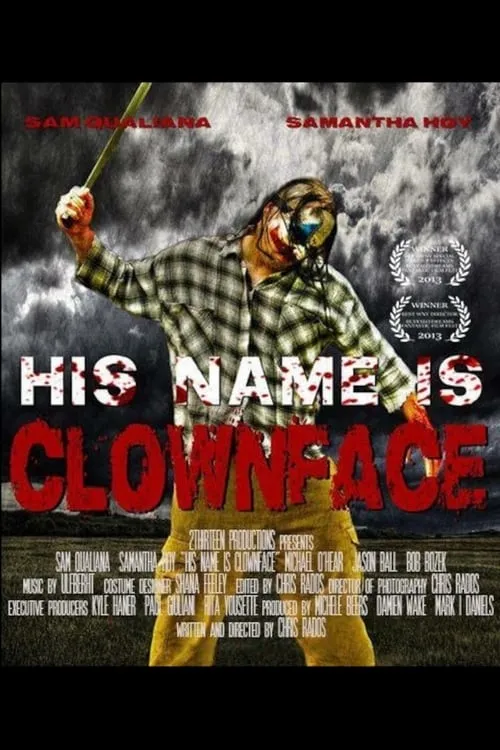 His Name Is Clown Face (movie)