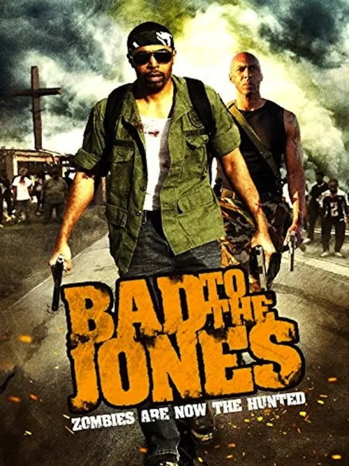 Bad to the Jones (movie)