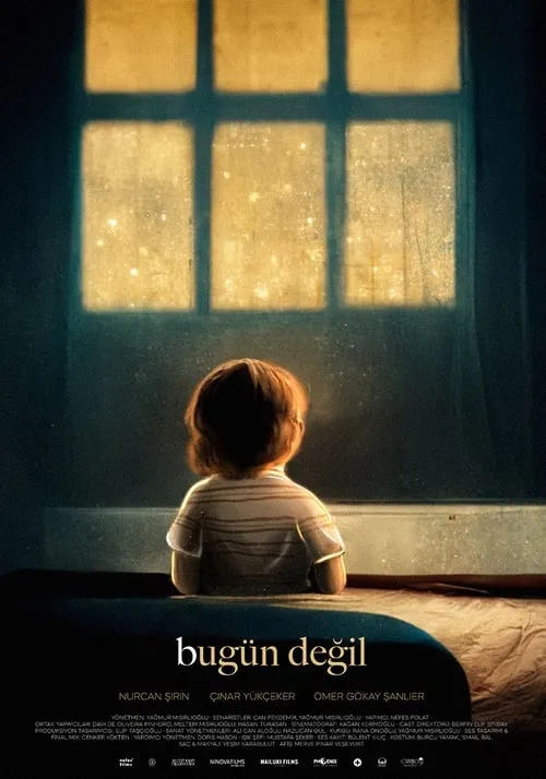 Bugün Değil (фильм)