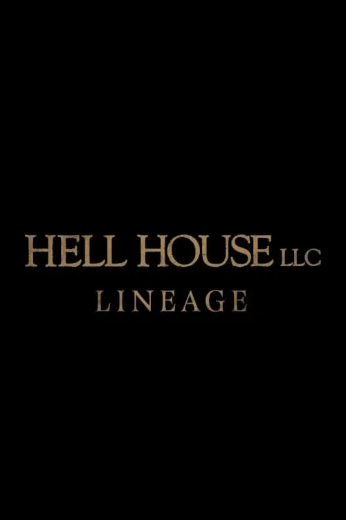 Hell House LLC: Lineage (фильм)