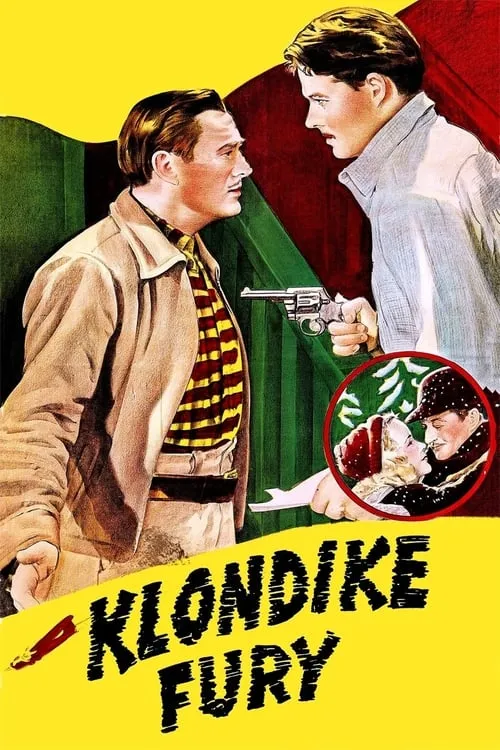 Klondike Fury (movie)