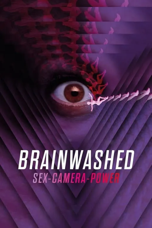 Brainwashed: Sex-Camera-Power (movie)