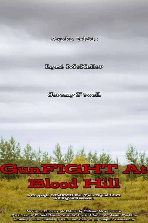 GunFIGHT at Blood Hill (movie)