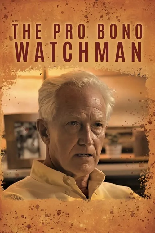 The Pro Bono Watchman (movie)