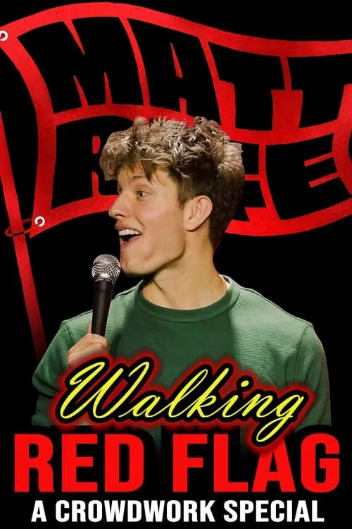 Matt Rife: Walking Red Flag (фильм)