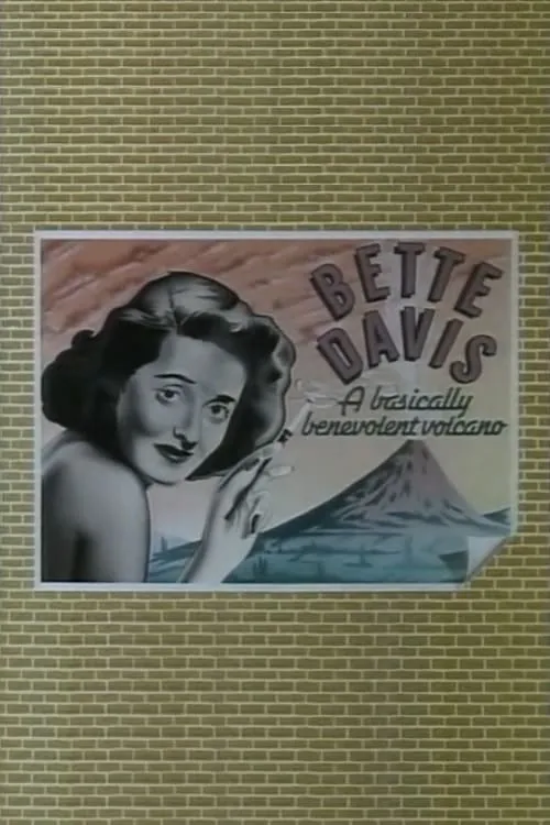 Bette Davis: The Benevolent Volcano (фильм)