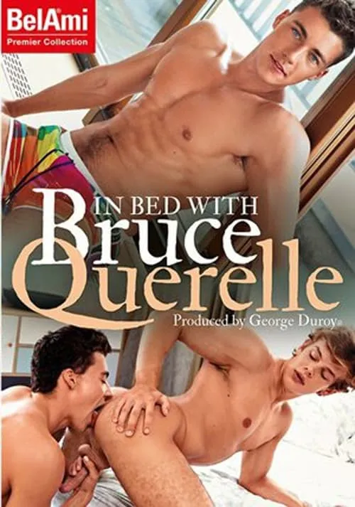 In Bed with Bruce Querelle